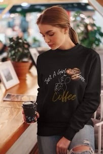 Just A Girl Who Loves Coffee Unisex Premium Sweatshirt